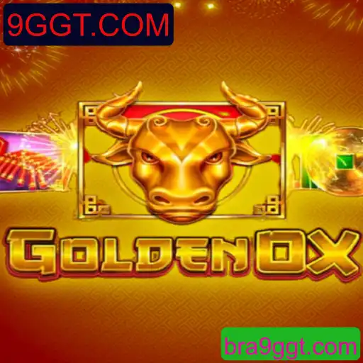 Descubra o Mundo Fascinante de GoldenOx: A Última Sensação em Jogos da 9GGT.COM